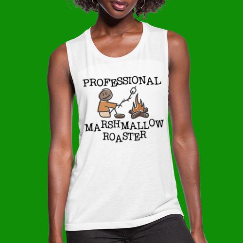 Professional Marshmallow Roaster - Women's Flowy Muscle Tank by Bella