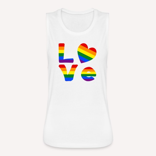 Gay Pride Rainbow LOVE - Women's Flowy Muscle Tank by Bella