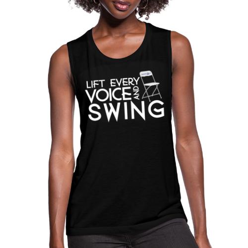 Lift Every Voice and Swing - Women's Flowy Muscle Tank by Bella