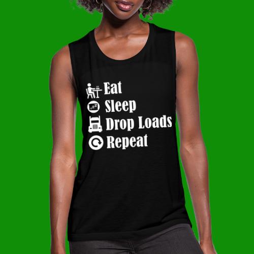 Eat Sleep Drop Loads Repeat - Women's Flowy Muscle Tank by Bella