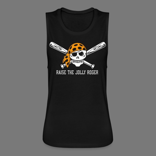 Raise the Jolly Roger! - Women's Flowy Muscle Tank by Bella