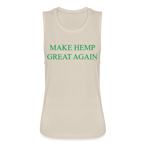Make Hemp Great Again™ GREEN - Women's Flowy Muscle Tank by Bella