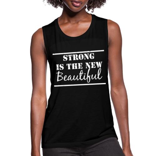 Strong is Beautiful - Women's Flowy Muscle Tank by Bella