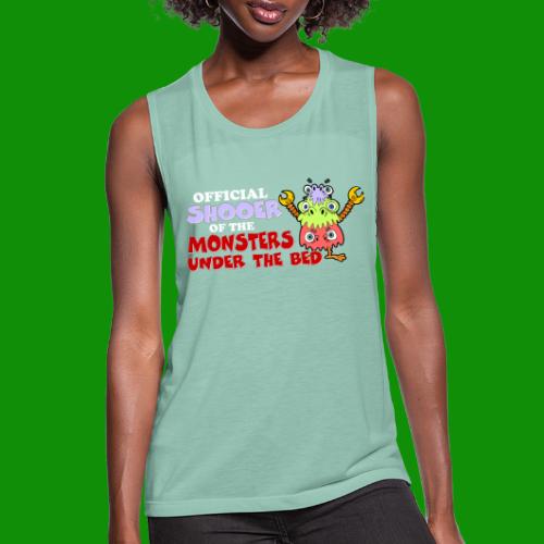 Official Shooer of the Monsters Under the Bed - Women's Flowy Muscle Tank by Bella