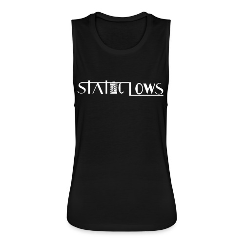 Staticlows - Women's Flowy Muscle Tank by Bella