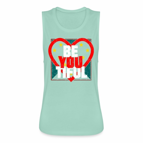 Beautiful BeYouTiful Heart Self Love Gift Ideas - Women's Flowy Muscle Tank by Bella