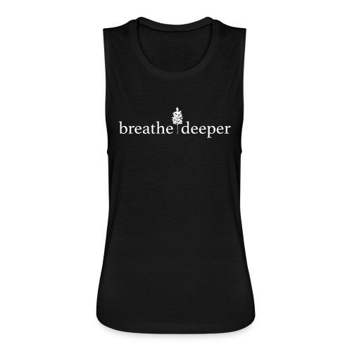 Breather Deeper Emily s Help 2017 Prinful White D - Women's Flowy Muscle Tank by Bella