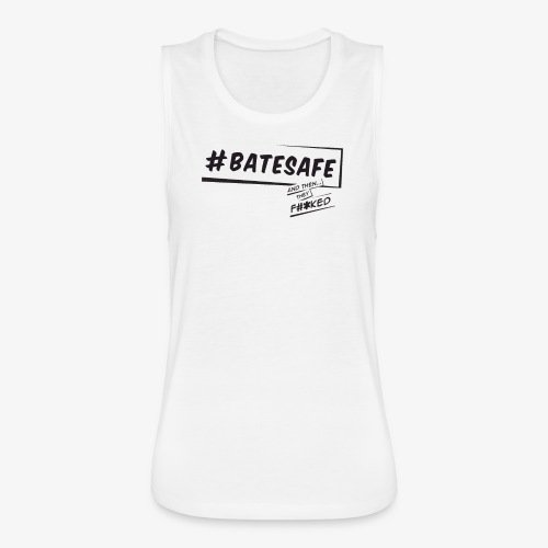 ATTF BATESAFE - Women's Flowy Muscle Tank by Bella