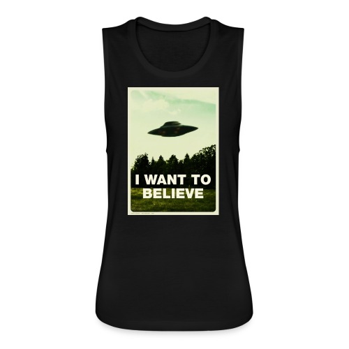 i want to believe (t-shirt) - Women's Flowy Muscle Tank by Bella