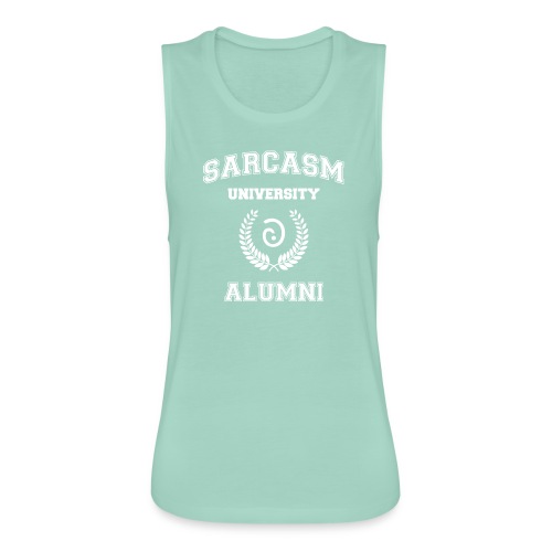Sarcasm University Alumni - Women's Flowy Muscle Tank by Bella