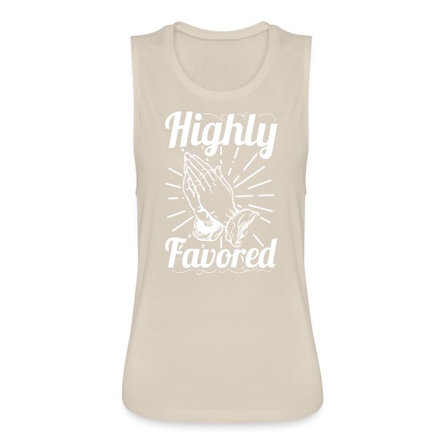 Highly Favored - Alt. Design (White Letters) - Women's Flowy Muscle Tank by Bella