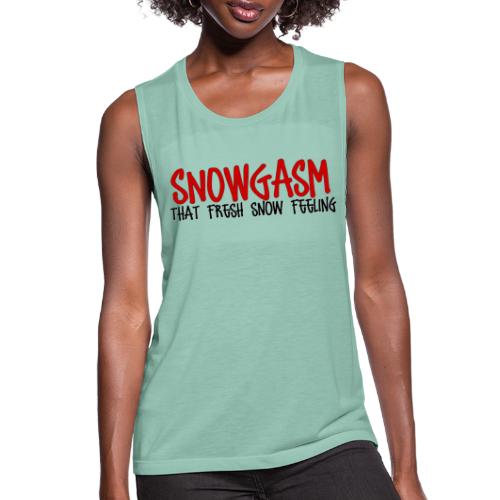Snowgasm - Women's Flowy Muscle Tank by Bella