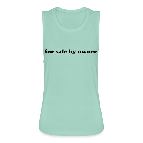 for sale by owner - Women's Flowy Muscle Tank by Bella