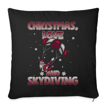 Parachute Skydive Christmas, Love And Skydiving - Throw Pillow Cover 17.5” x 17.5” - black - Front