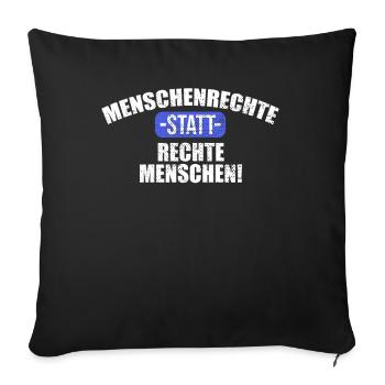 Nice "against Racism" Refugees Welcome - Throw Pillow Cover 17.5” x 17.5” - black - Front