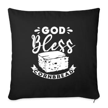 God Bless Cornbread - Throw Pillow Cover 17.5” x 17.5” - black - Front
