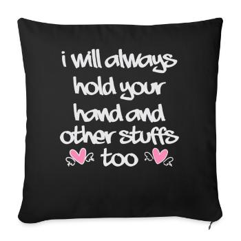 Handwritten Love and Loyalty Quote - Throw Pillow Cover 17.5” x 17.5” - black - Front