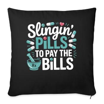 Pill Bills Hustle Tee - Throw Pillow Cover 17.5” x 17.5” - black - Front