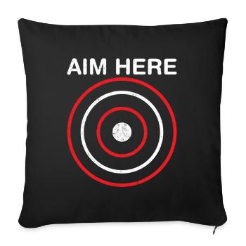 Aim Here Bullseye Target - Throw Pillow Cover 17.5” x 17.5” - black - Front