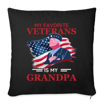 My Favorite Veteran Grandpa - Throw Pillow Cover 17.5” x 17.5” - black - Front