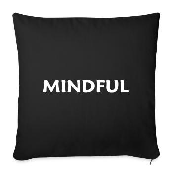 Mindful Moment - Throw Pillow Cover 17.5” x 17.5” - black - Front