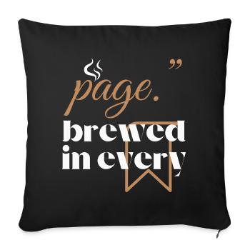 Peace in Every Page — Coffee & Reading Design - Throw Pillow Cover 17.5” x 17.5” - black - Front