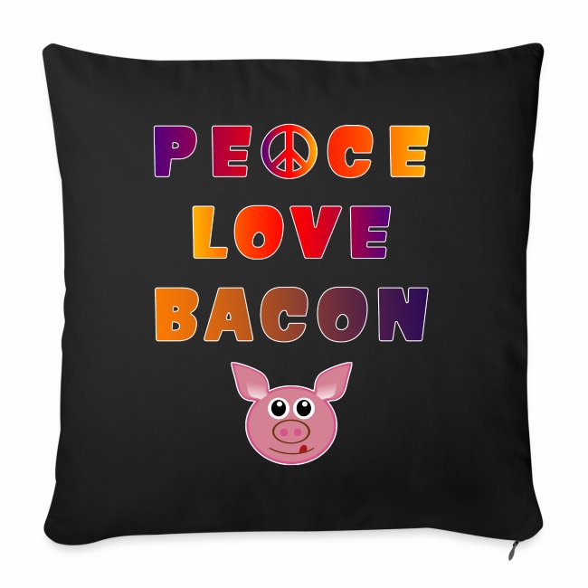 Peace Love Bacon Piggy Low Carb Food Lover Foodie.