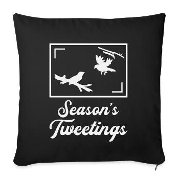 Bird Watching Season's Tweetings Bird Watcher - Throw Pillow Cover 17.5” x 17.5” - black - Front