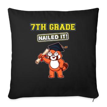 Seventh Grade Nailed It Middle School Highschool - Throw Pillow Cover 17.5” x 17.5” - black - Front