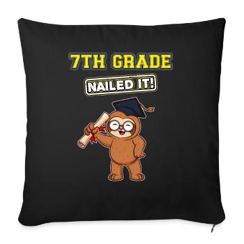 Seventh Grade Nailed It Middle School Highschool - Throw Pillow Cover 17.5” x 17.5” - black - Front