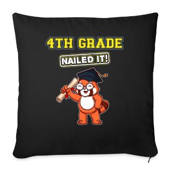Fourth Grade Nailed It Primary Elementary School - Throw Pillow Cover 17.5” x 17.5” - black - Front