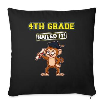 Fourth Grade Nailed It Primary Elementary School - Throw Pillow Cover 17.5” x 17.5” - black - Front