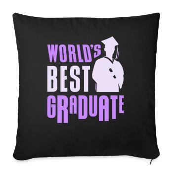 World's Best Graduate Team Graduating Graduation - Throw Pillow Cover 17.5” x 17.5” - black - Front