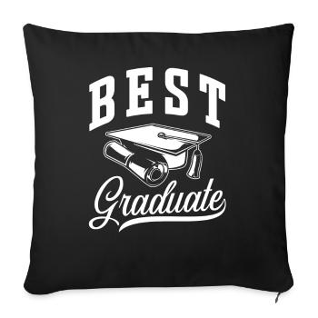 Best Graduate Graduation Sayings Graduating Team - Throw Pillow Cover 17.5” x 17.5” - black - Front
