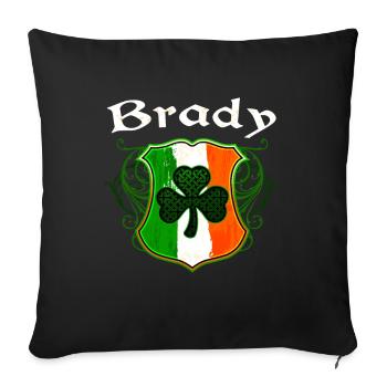 Brady Irish Surname Ireland Flag Shield Shamrock - Throw Pillow Cover 17.5” x 17.5” - black - Front
