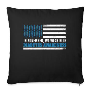 Flag Blue In November Diabetes Awareness Month - Throw Pillow Cover 17.5” x 17.5” - black - Front
