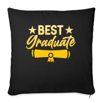 Best Graduate Team Graduating Sayings Graduation - Throw Pillow Cover 17.5” x 17.5” - black - Front