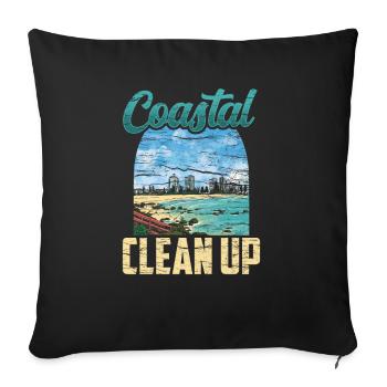 Coastal Clean Up Coast Beach Beaches Cleaning - Throw Pillow Cover 17.5” x 17.5” - black - Front