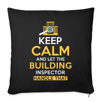 Building Inspector Saying Funny Building Inspector - Throw Pillow Cover 17.5” x 17.5” - black - Front