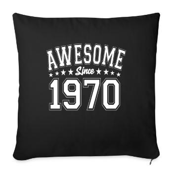 Awesome Since 1970 Birthday 1970 Vintage 1970 - Throw Pillow Cover 17.5” x 17.5” - black - Front