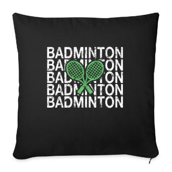 Badminton - Throw Pillow Cover 17.5” x 17.5” - black - Front
