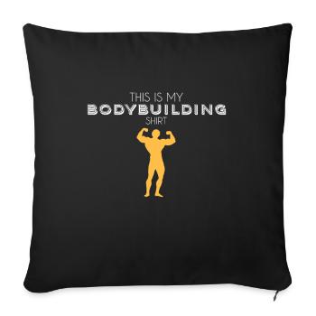 body building shirt - Throw Pillow Cover 17.5” x 17.5” - black - Front