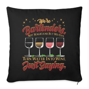 Bartender magic - Throw Pillow Cover 17.5” x 17.5” - black - Front
