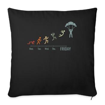 Parachuting, SKYDIVE SKYDIVING SKYDIVER, Weekend - Throw Pillow Cover 17.5” x 17.5” - black - Front