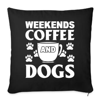 Weekends Coffee And Dogs Dog Cafe Barista - Throw Pillow Cover 17.5” x 17.5” - black - Front