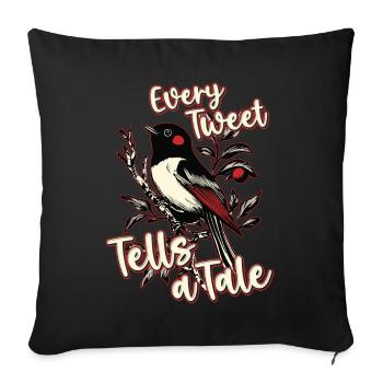 Every Tweet Tells a Tale Birdwatching Birdwatcher - Throw Pillow Cover 17.5” x 17.5” - black - Front