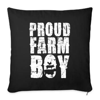 Proud Farm Boy Rustic Graphic - Throw Pillow Cover 17.5” x 17.5” - black - Front