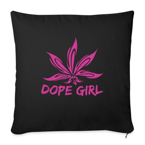Dope Girl - Throw Pillow Cover 17.5” x 17.5”