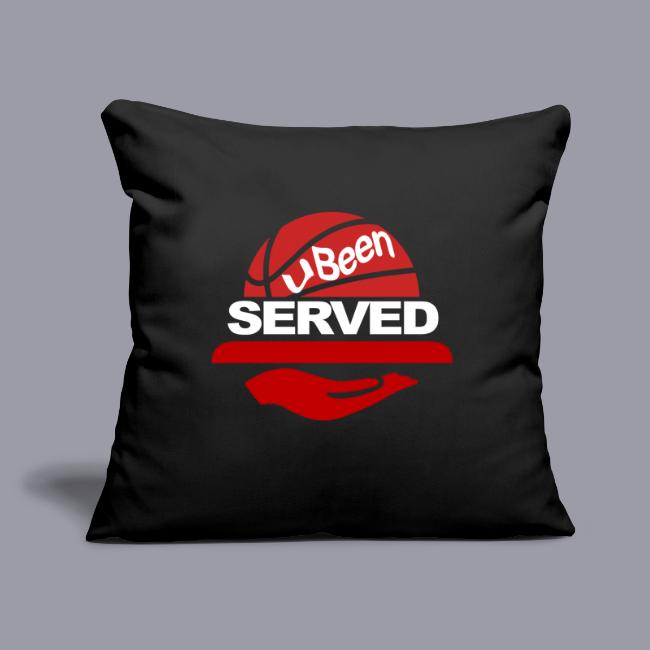 YOU BEEN SERVED