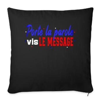 Speak, live the message - Throw Pillow Cover 17.5” x 17.5” - black - Front